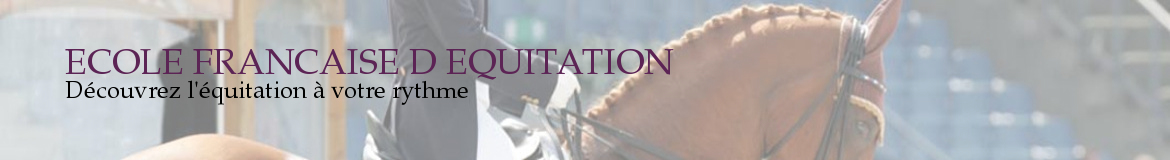 ECOLE FRANCAISE D EQUITATION